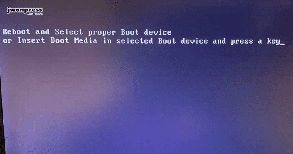 Reboot And Select Proper Boot Device 원인과 해결 방법 기본 3가지 총 정리 - 제이원프레스